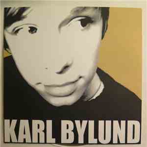 Karl Bylund - Som Ett Minne/Inifrån Tittar Ut