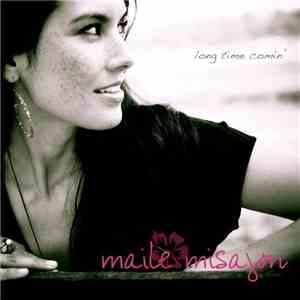 Maile Misajon - Long Time Comin'