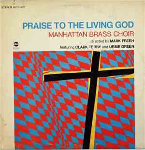 Manhattan Brass Choir Directed By Mark Freeh Featuring Clark Terry And Urbi ...