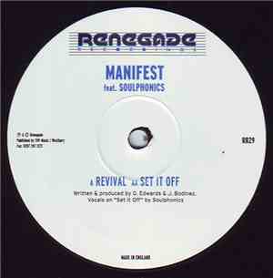 Manifest Feat. Soulphonics - Revival / Set It Off