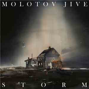 Molotov Jive - Storm