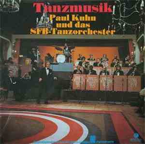 Paul Kuhn Und Das SFB-Tanzorchester - Tanzmusik