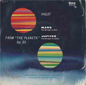 Philharmonic Promenade Orchestra - Holst : Mars-Jupiter (From 