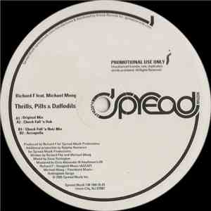 Richard F feat. Michael Moog - Thrills, Pills & Daffodils