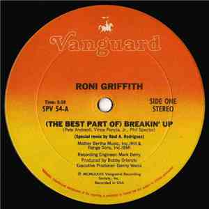 Roni Griffith - (The Best Part Of) Breakin' Up