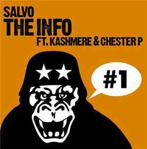 Salvo  Ft. Kashmere & Chester P - The Info
