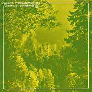 Schubert / Schumann - Moments Musicaux / Nachtstücke