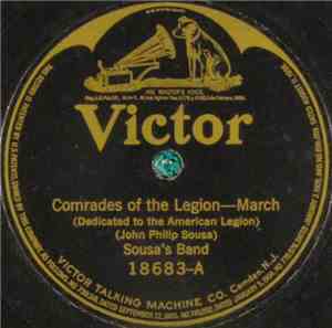 Sousa's Band - Comrades Of The Legion (Dedicated To The American Legion) / ...