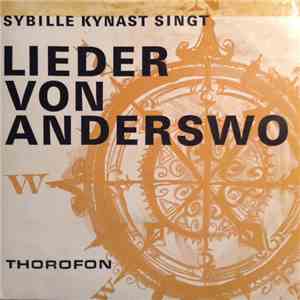 Sybille Kynast - Lieder Von Anderswo