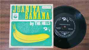 The Hills / The In-Betweens - Juanita Banana / Take A Heart