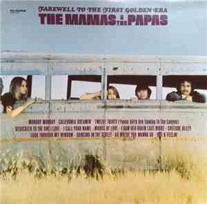 The Mamas & The Papas - Farewell To The First Golden Era