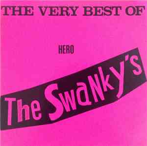The Swanky's - The Very Best Of Hero