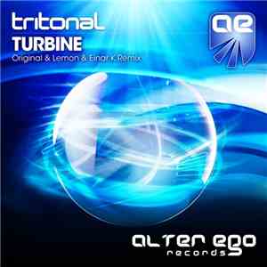 Tritonal - Turbine