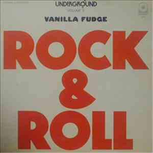 Vanilla Fudge - Rock & Roll