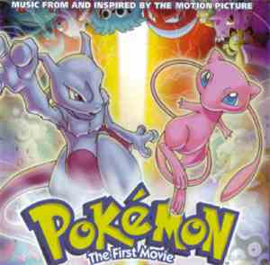 Various - Music From And Inspired By The Motion Picture Pokémon The First M ...