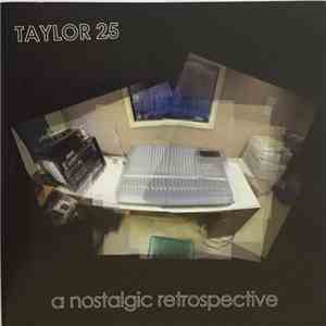 Various - WUAG 103.1 FM Presents - Taylor 25 - A Nostalgic Retrospective