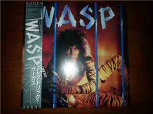 W.A.S.P. - Inside The Electric Circus