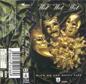 Wet Wet Wet - High On The Happy Side