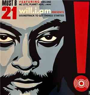 Will I Am - Must B 21 (Soundtrack To Get Things Started)