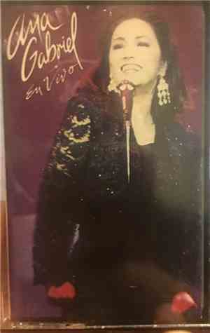 Ana Gabriel - En Vivo