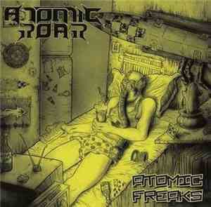 Atomic Roar - Atomic Freaks