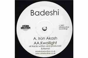 Badeshi - Iron Akash / Kwailight