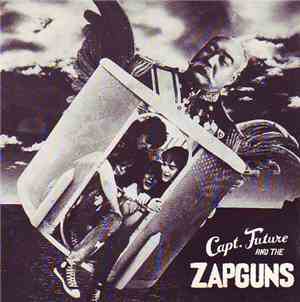 Capt. Future And The Zapguns - In Her Klaws