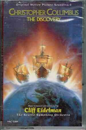 Cliff Eidelman - Christopher Columbus: The Discovery