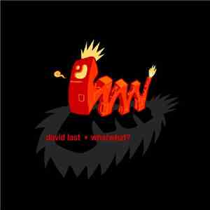 David Last - Whatwhat?