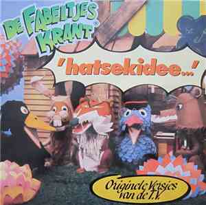 De Fabeltjeskrant - Hatsekidee