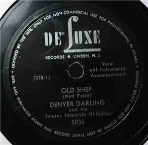 Denver Darling And His Smokey Mountain Hillbillies - Old Shep / I Couldn't  ...