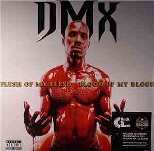 DMX - Flesh Of My Flesh, Blood Of My Blood