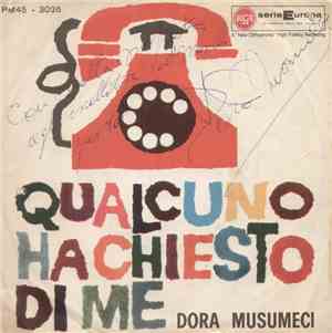 Dora Musumeci - Qualcuno Ha Chiesto Di Me