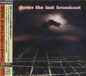Doves - The Last Broadcast