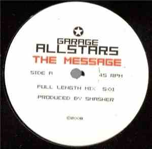 Garage Allstars - The Message