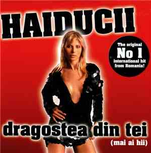 Haiducii - Dragostea Din Tei (Mai Ai Hii)