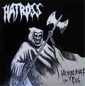 Hatross  - Vengeance Of Evil