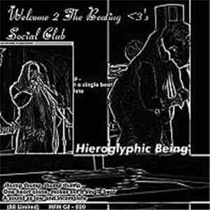 Hieroglyphic Being - Welcome 2 The Beating Hearts Social Club
