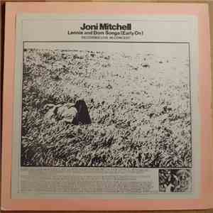 Joni Mitchell - Lennie And Dom Songs (Early On)