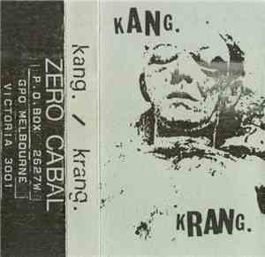 Kang / Krang - Ordination / Slaughter Of Natives