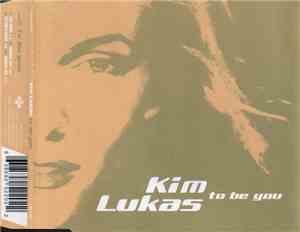 Kim Lukas - To Be You