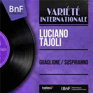 Luciano Tajoli - Guaglione / Suspiranno