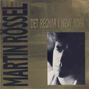 Martin Rössel - Det Regnar I New York