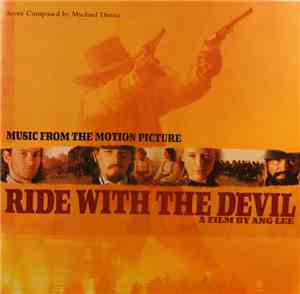 Mychael Danna - Ride With The Devil  (Music From The Motion Picture)