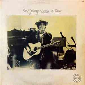 Neil Young - Comes A Time