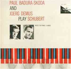 Paul Badura-Skoda And Joerg Demus Play Schubert - Music For Piano, 4 Hands  ...