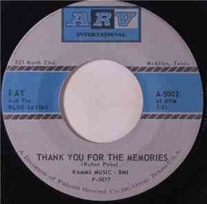 Ray And The Blue Satins - Thank You For The Memories / She Doesn't Love Me