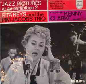 Rita Reys And The Pim Jacobs Trio Featuring Kenny Clarke - Jazz Pictures At ...