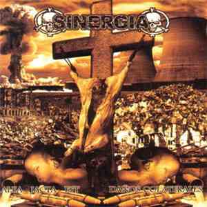 Sinergia - Alea Jacta Est / Daños Colaterales