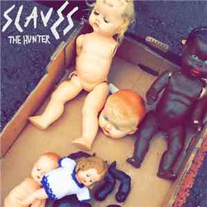 Slaves - The Hunter